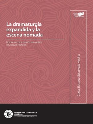 cover image of La dramaturgia expandida y la escena nómada